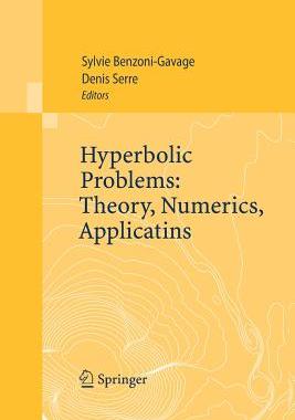 【预订】Hyperbolic Problems: Theory, Numerics, Applications