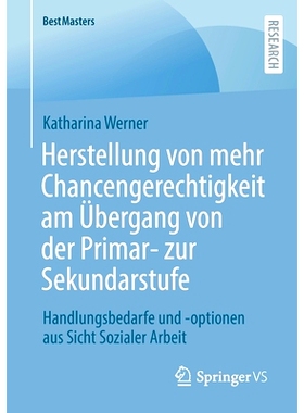 预订 Herstellung von mehr Chancengerechtigkeit am Übergang von der Primar- zur Sekundarstufe: Handlungsbedarfe und -opt