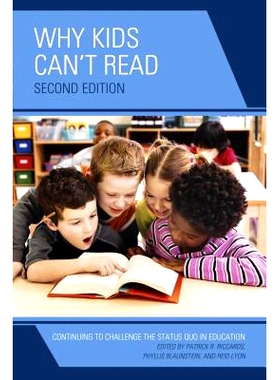 预订 Why Kids Can’t Read: Continuing to Challenge the Status Quo in Education, 2nd Edition 为什么孩子们无法阅读：继续挑
