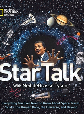 预订 Startalk: Everything You Ever Need to Know about Space Travel, Sci-Fi, the Human Race, the Universe, and Beyond: 97