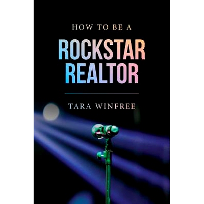 预订 How to Be a Rock Star Realtor: 9781540489814