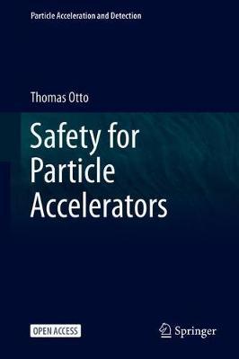 【预订】Safety for Particle Accelerators