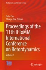 [预订]Proceedings of the 11th IFToMM International Conference on Rotordynamics 9783031404542