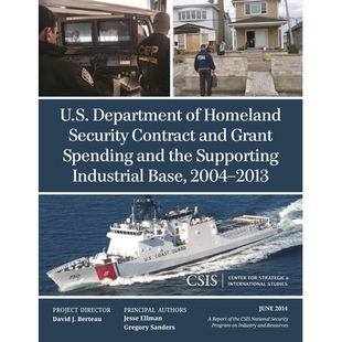 Contract Base U.S. and Security 2004 Industrial Grant 2013 the Homeland Supporting Department 预订 美国 Spending