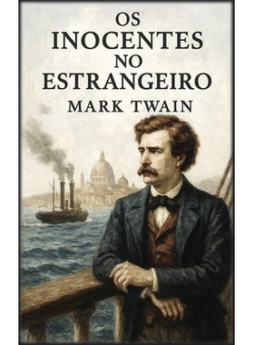 预订 Os inocentes no estrangeiro: 9798295465703