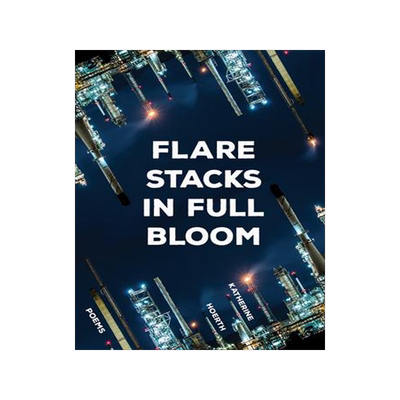 [预订]Flare Stacks in Full Bloom 9781680032635