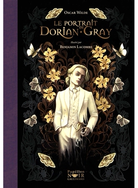 预售 道林·格雷的画像 本杰明·拉孔贝 Benjamin Lacombe 经典文学 法国进口艺术插画集 法语原版 Le portrait de Dorian Gray