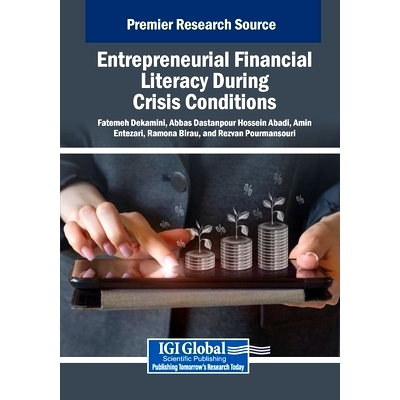 预订 Entrepreneurial Financial Literacy During Crisis Conditions: 9798369394168