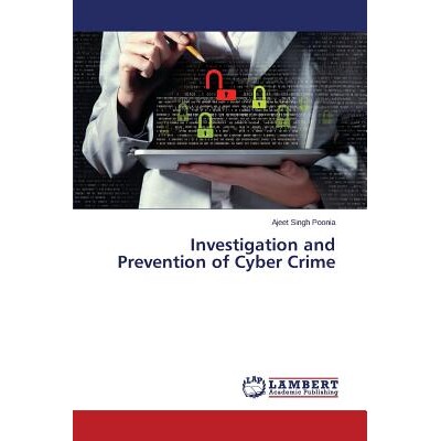 预订 Investigation and Prevention of Cyber Crime 网络犯罪的调查和预防: 9783659645532
