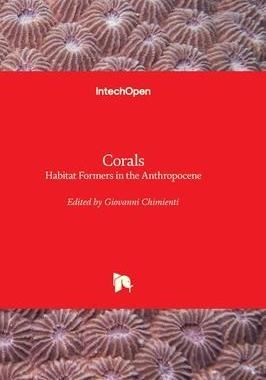 [预订]Corals - Habitat Formers in the Anthropocene 9781803558073