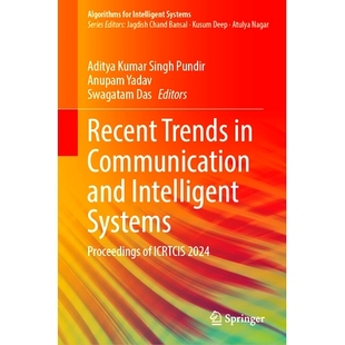 趋势国际 第5届通信与智能系统 Proceedings Recent Trends and Communication 2024 预订 Intelligent ICRTCIS Systems