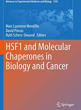 【预订】HSF1 and Molecular Chaperones in Biology and Cancer