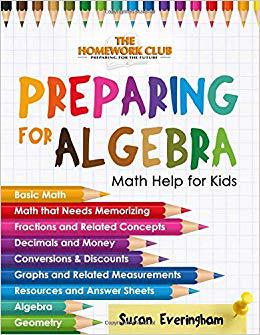 【预售】The Homework Club’s - Preparing for Algebra: Math Help for Struggling Kids