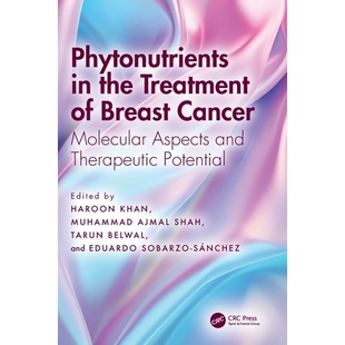 the 9780367651657 Potential Molecular Phytonutrients Aspects Treatment Therapeutic 预订 Breast and Cancer
