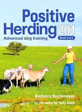 预订 Positive Herding 201: 9781736844397