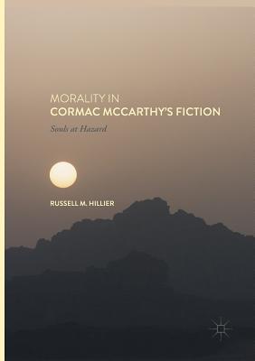 【预订】Morality in Cormac McCarthy’s Fiction