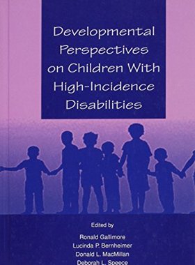 【预订】Developmental Perspectives on Children With High-incidence Disabilities