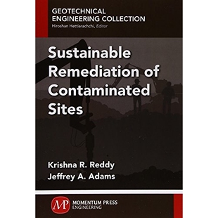 预订 Sustainable Remediation of Contaminated Sites 污染场地的可持续修复: 9781606505205