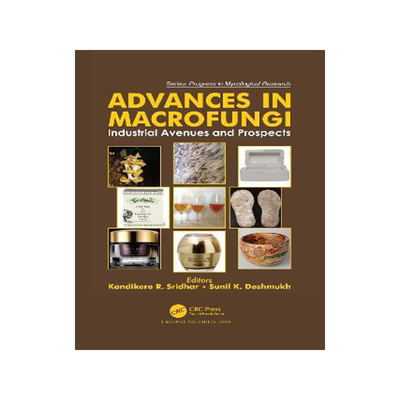 [预订]Advances in Macrofungi: Industrial Avenues and Prospects 9780367562090