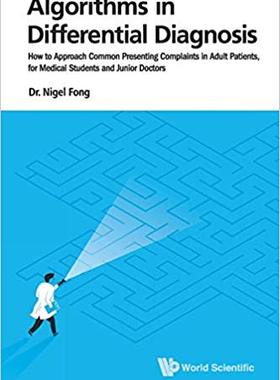 【预售】Algorithms in Differential Diagnosis: How to Approach Common Presenting Complaints in Adult Patients, for ...