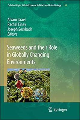 【预订】Seaweeds and their Role in Globally Changing Environments 9789400732605