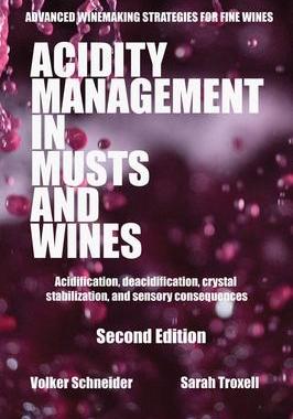 [预订]Acidity Management in Musts and Wines, Second Edition: Acidification, deacidification, crystal stabi 9781935879251
