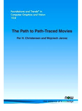 预订 The Path to Path-Traced Movies 路径跟踪电影之路: 9781680832105