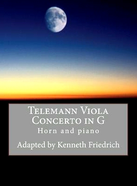 预订 Telemann Viola Concerto in G - horn version: 9781975790370