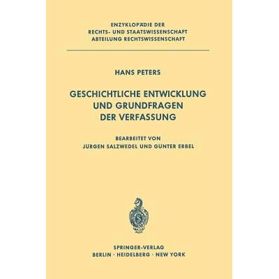 预订 Geschichtliche Entwicklung und Grundfragen der Verfassung: 9783642868511