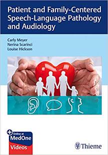 and Family Pathology 预售 Audiology Language Patient Speech Centered