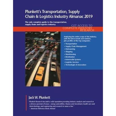 预订 Plunkett’s Transportation, Supply Chain & Logistics Industry Almanac 2019 普朗科特的运输，供应链和物流行业年鉴 201