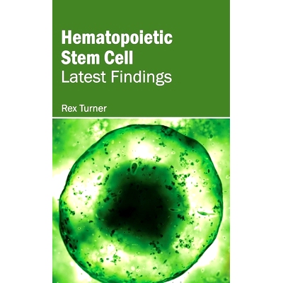 预订 Hema*oietic Stem Cell: Latest Findings 造血干细胞：*发现: 9781632412508
