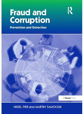 预订 Fraud and Corruption: Prevention and Detection 欺诈及贪污：预防与检测: 9781032837789