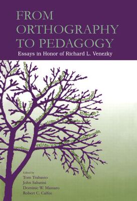 【预订】From Orthography to Pedagogy