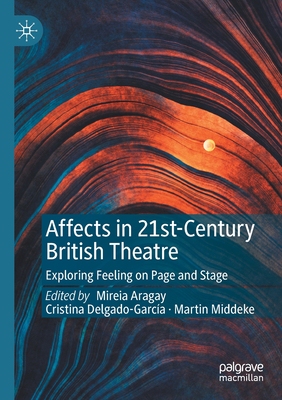 【预订】Affects in 21st-Century British Theatre 9783030584887