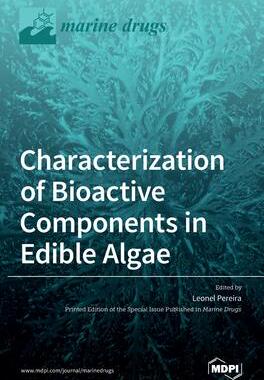 [预订]Characterization of Bioactive Components in Edible Algae 9783039285600
