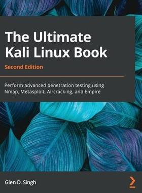 [预订]The Ultimate Kali Linux Book 9781801818933