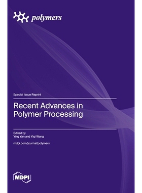 预订 Recent Advances in Polymer Processing: 9783725802500