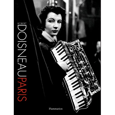 Robert Doisneau: Paris 罗伯特·杜瓦诺：巴黎: 9782080294722