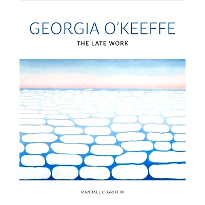 现货 Georgia O’Keeffe: The Late Work 乔治亚·奥基夫:晚期作品: 9780300273304