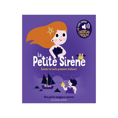 小美人鱼 原声故事朗读 发声书 纸板书 低幼 法语启蒙 法语原版 La petite sirène : écoute ta toute première histoire !