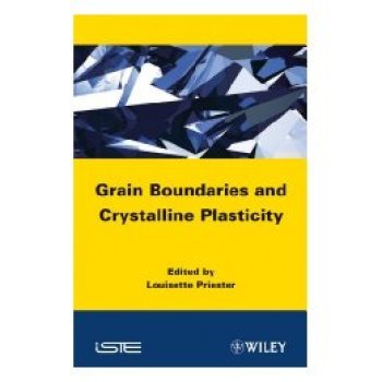 【预订】Grain Boundaries and Crystalline Plasticity