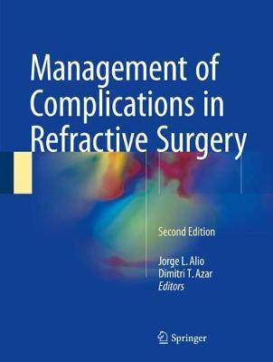 【预订】Management of Complications in Refractive Surgery