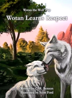 预订 Wotan Learns Respect: 9781945247002