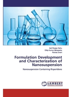 预订 Formulation Development and Characterization of Nanosuspension: 9786200306562
