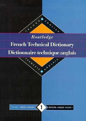 【预订】Routledge French Technical Dictionary Dictionnaire technique anglais