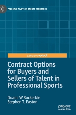 【预订】Contract Options for Buyers and Sellers of Talent in Professional Sports