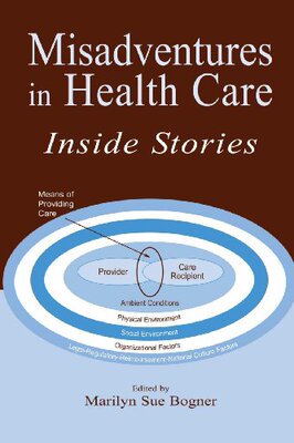 【预订】Misadventures in Health Care