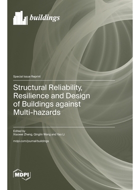 预订 Structural Reliability, Resilience and Design of Buildings against Multi-hazards: 9783725852093