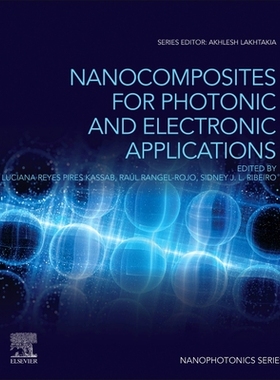 【预订】Nanocomposites for Photonics and Electronics Applications